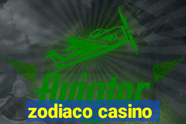 zodiaco casino