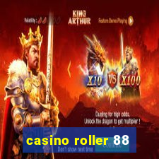 casino roller 88