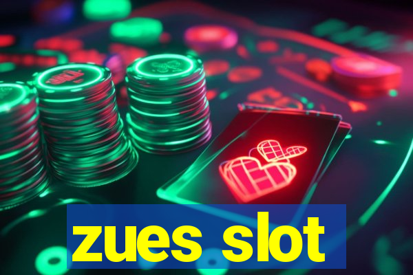 zues slot