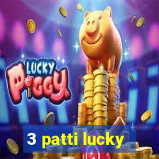 3 patti lucky