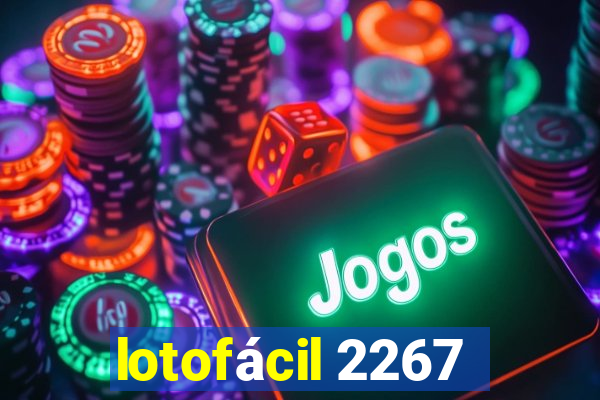 lotofácil 2267