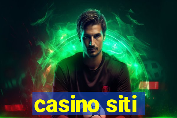 casino siti