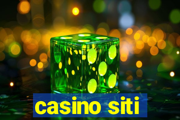 casino siti