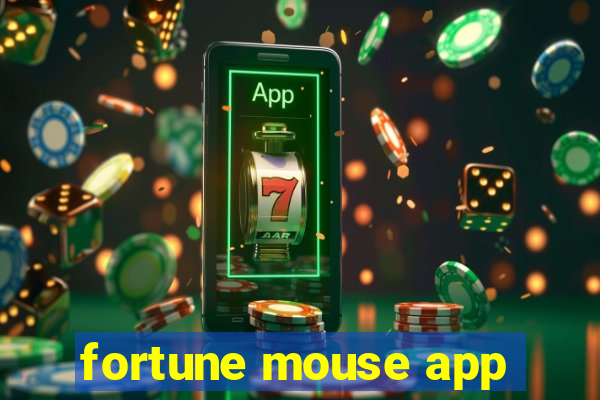 fortune mouse app