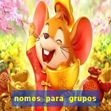 nomes para grupos de amigos cachaceiros