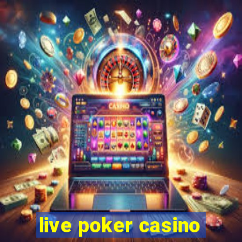 live poker casino