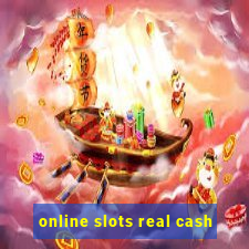 online slots real cash