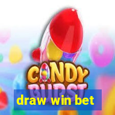 draw win bet