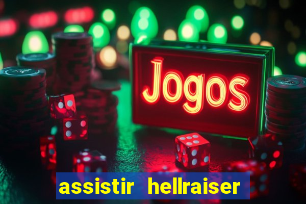 assistir hellraiser o julgamento dublado