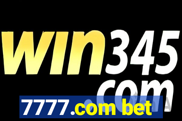 7777.com bet