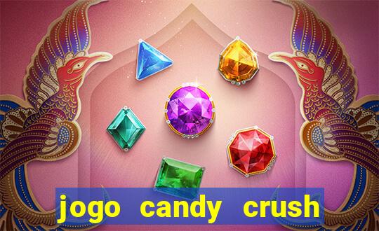 jogo candy crush saga no facebook