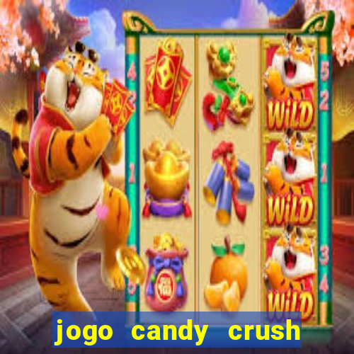 jogo candy crush saga no facebook