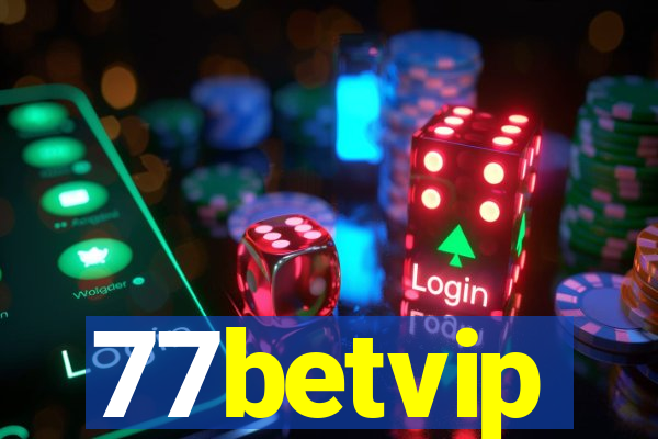 77betvip