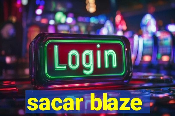 sacar blaze