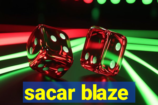 sacar blaze