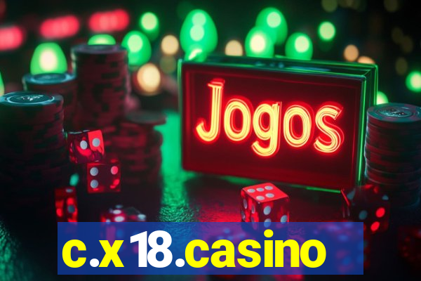 c.x18.casino