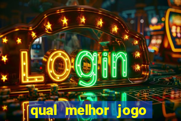 qual melhor jogo cassino betano