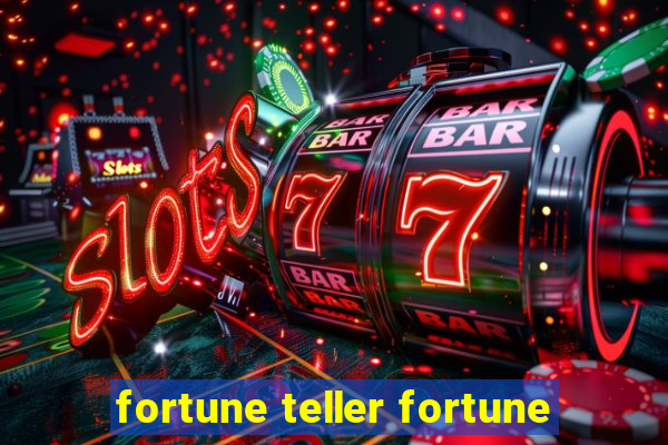 fortune teller fortune