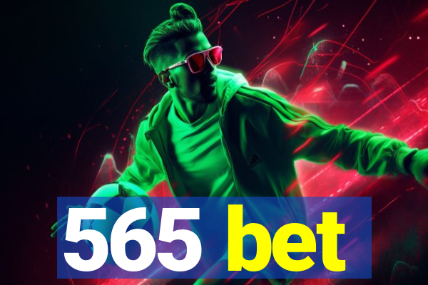 565 bet