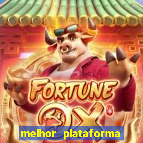 melhor plataforma de cassino online