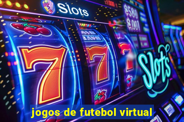 jogos de futebol virtual