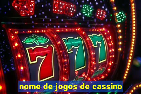 nome de jogos de cassino