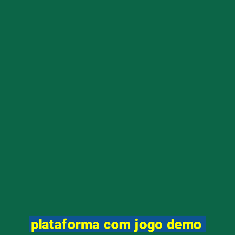 plataforma com jogo demo