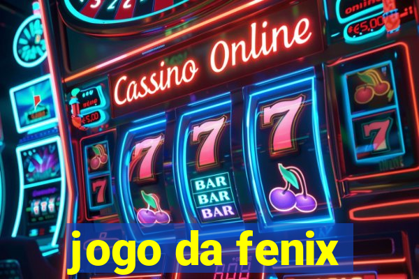 jogo da fenix