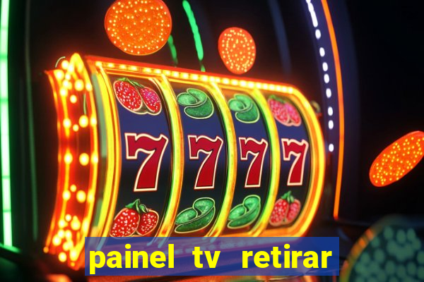 painel tv retirar na loja