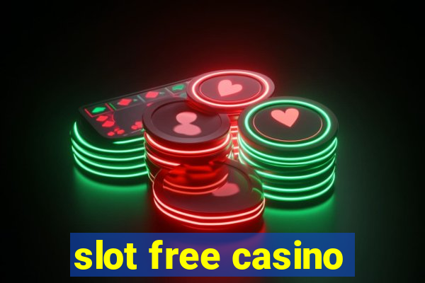 slot free casino