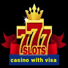 casino with visa