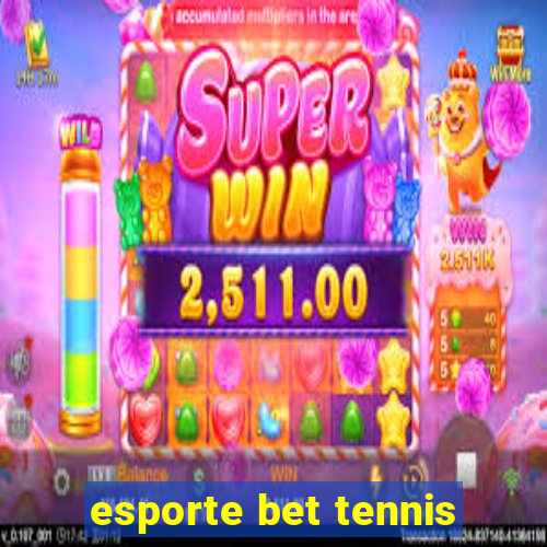 esporte bet tennis