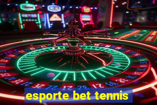 esporte bet tennis