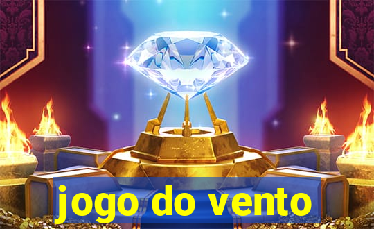 jogo do vento