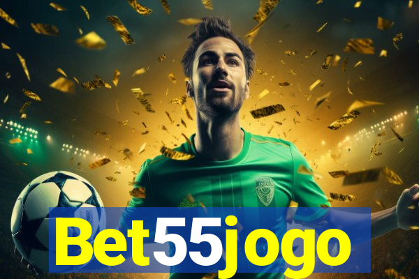 Bet55jogo