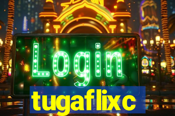 tugaflixc