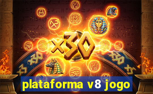 plataforma v8 jogo