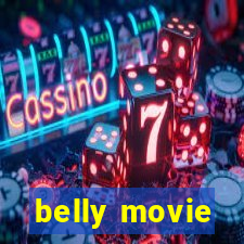 belly movie