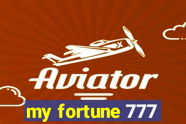 my fortune 777