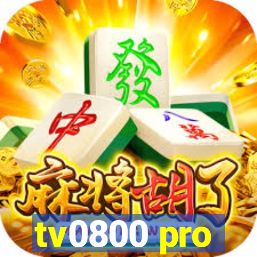 tv0800 pro