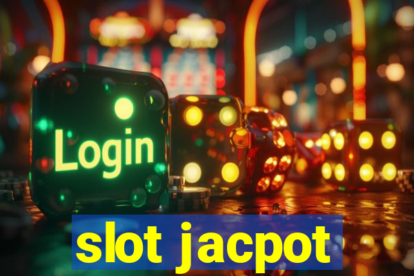 slot jacpot