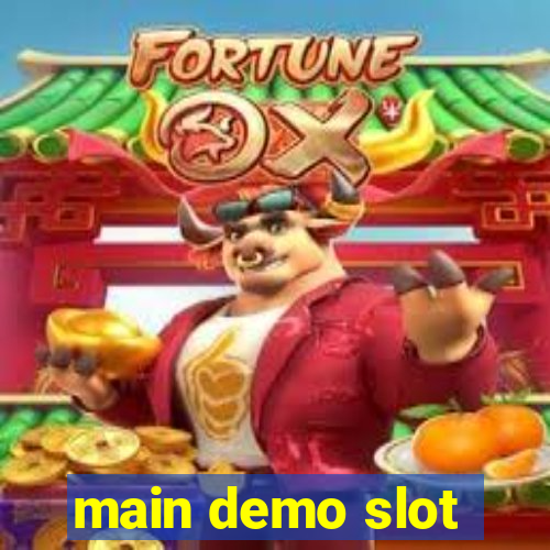 main demo slot