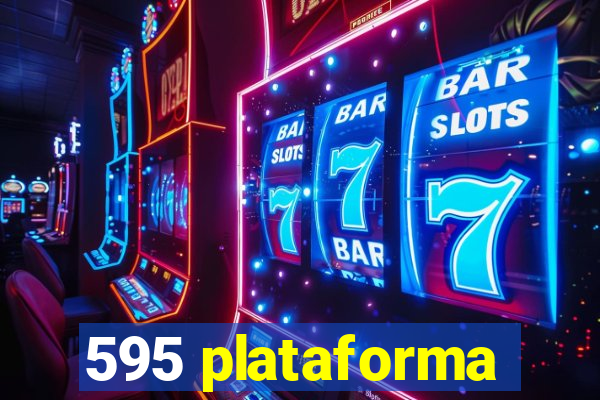 595 plataforma