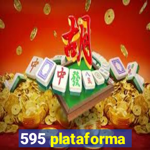 595 plataforma