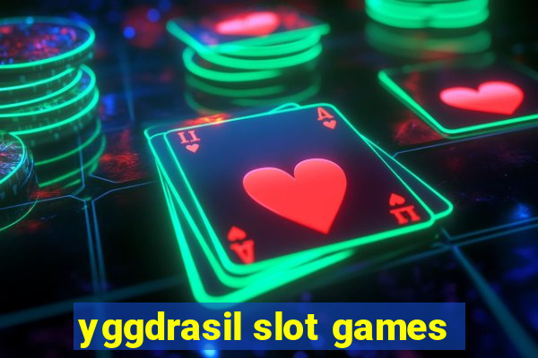 yggdrasil slot games