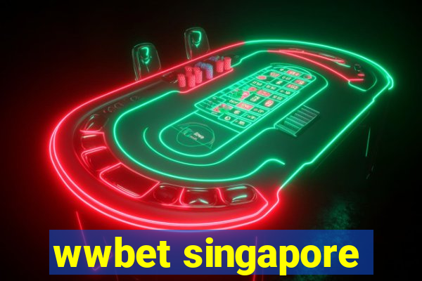 wwbet singapore