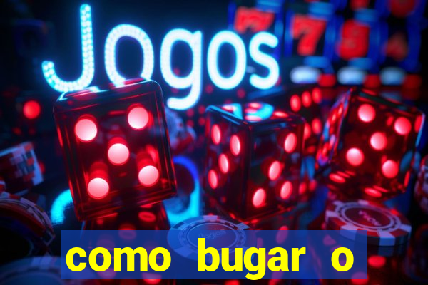 como bugar o fortune tiger