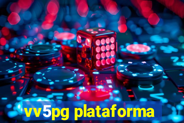 vv5pg plataforma