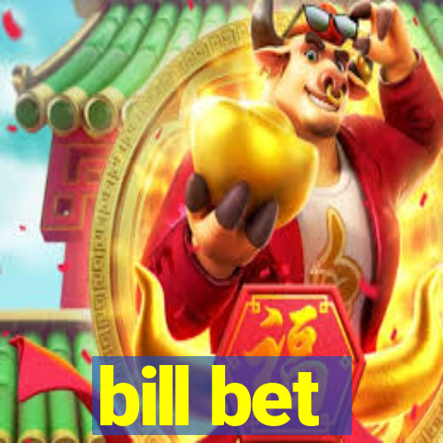 bill bet