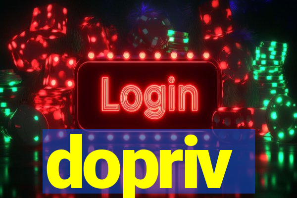 dopriv